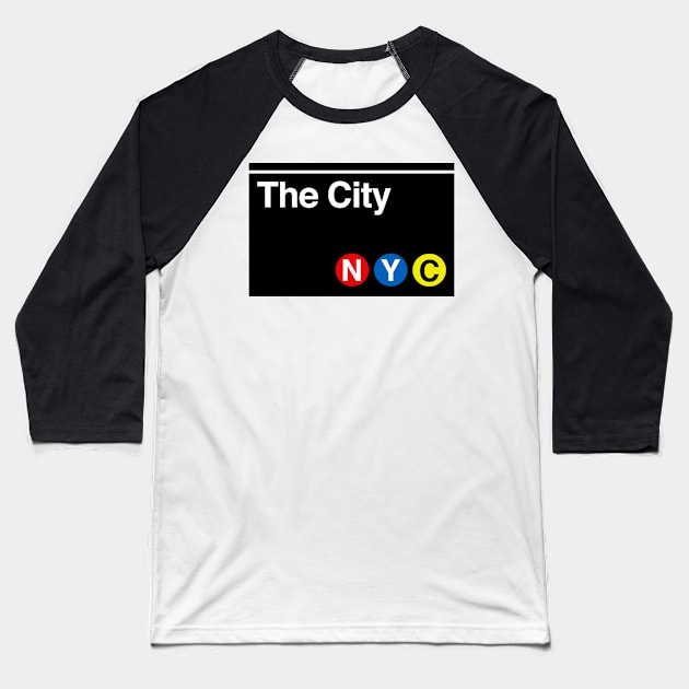 The City Subway Sign Baseball T-Shirt by PopCultureShirts